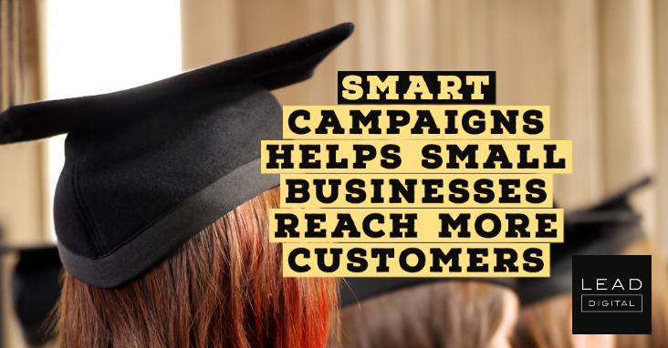 Smart campaigns helps small businesses reach more customers