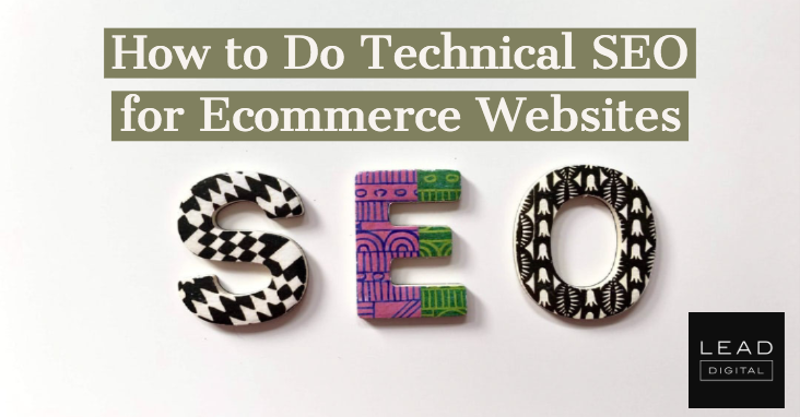 How to Do Technical SEO for Ecommerce Websites