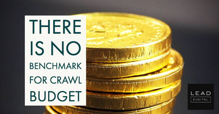 There is No Benchmark for Crawl Budget