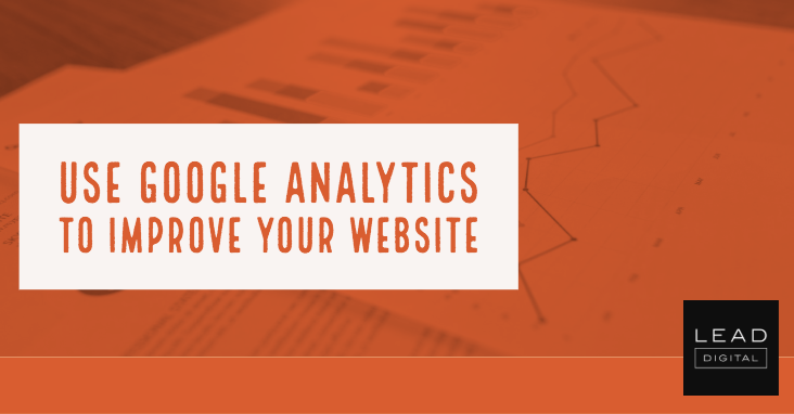Use Google Analytics To Improve Your Website