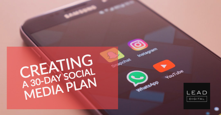 Creating a 30-Day Social Media Plan