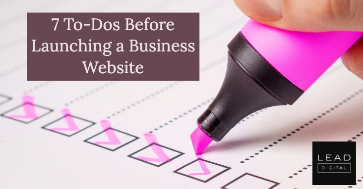 7 To-Dos Before Launching a Business Website