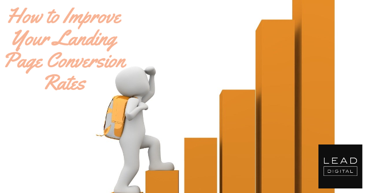 How to Improve Your Landing Page Conversion Rates
