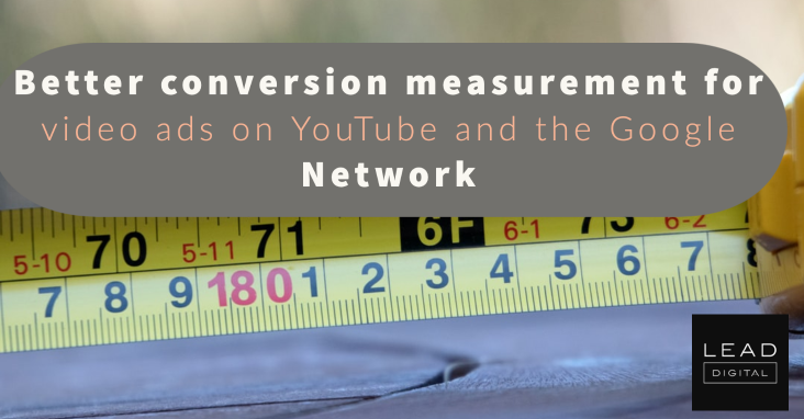 Better conversion measurement for video ads on YouTube and the Google network
