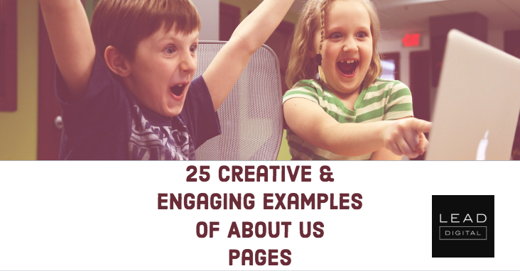 25 Creative & Engaging Examples of About Us Pages