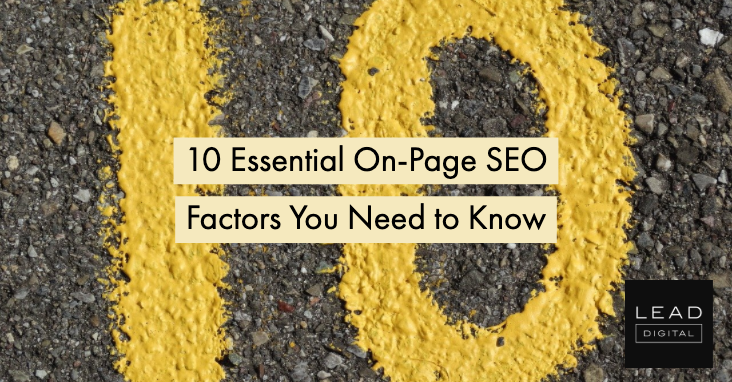 10 Essential On-Page SEO Factors You Need to Know