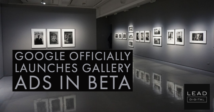 Google Officially Launches Gallery Ads in Beta