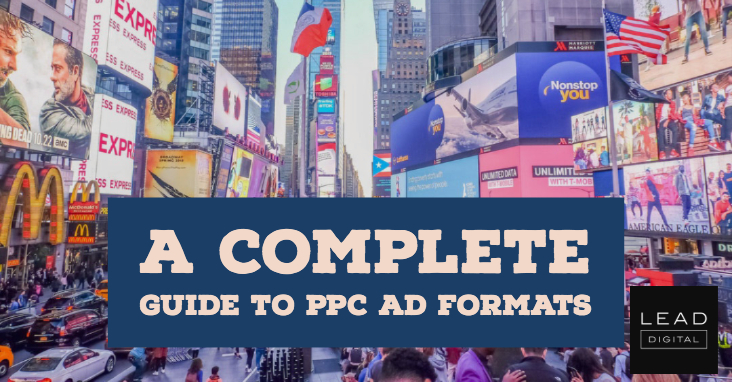 A Complete Guide to PPC Ad Formats