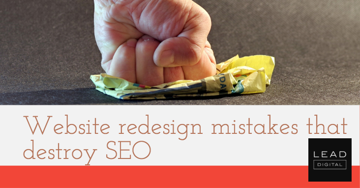 Website redesign mistakes that destroy SEO