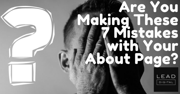 Are You Making These 7 Mistakes with Your About Page?