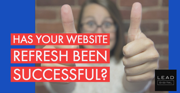 Has Your Website Refresh Been Successful?