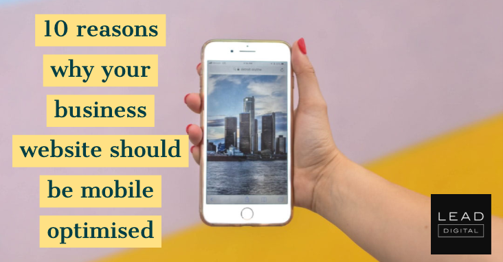 10 reasons why your business website should be mobile optimised