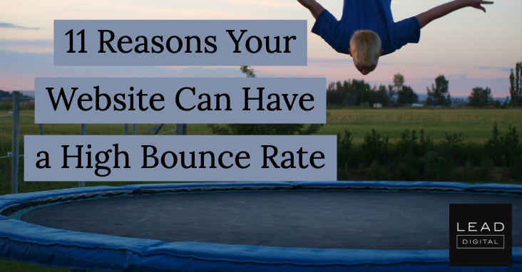11 Reasons Your Website Can Have a High Bounce Rate