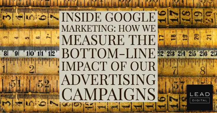 Inside Google Marketing: How we measure the bottom-line impact of our advertising campaigns