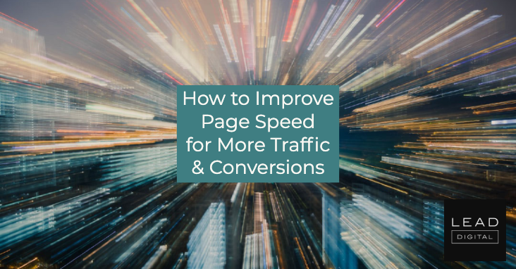 How to Improve Page Speed for More Traffic & Conversions