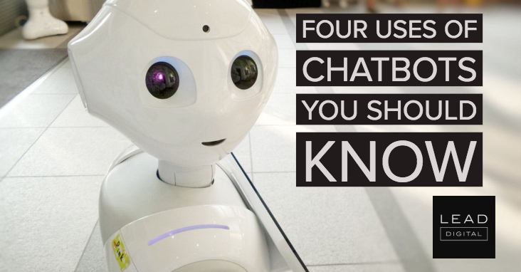 Four Uses of Chatbots You Should Know