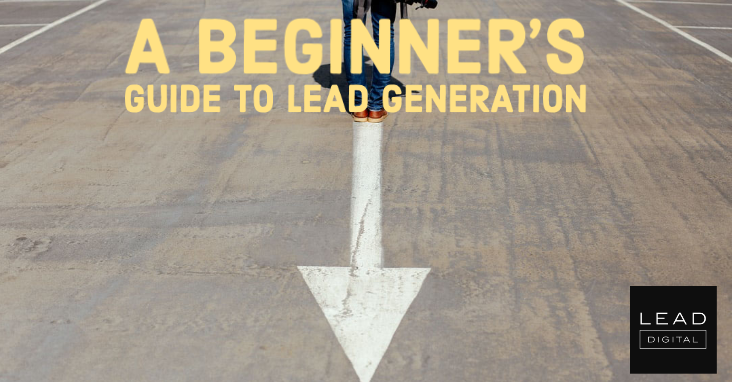 A Beginner’s Guide to Lead Generation