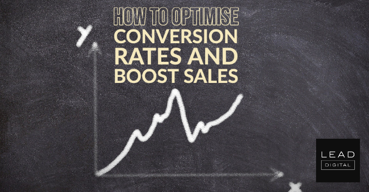 How to Optimise Conversion Rates and Boost Sales