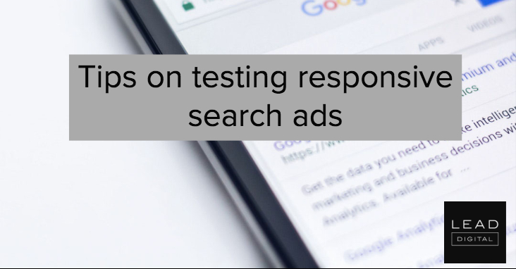 Tips on testing responsive search ads
