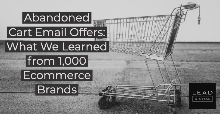 Abandoned Cart Email Offers: What We Learned from 1,000 Ecommerce Brands