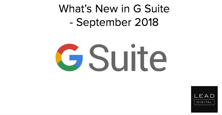 What’s New in G Suite – September 2018