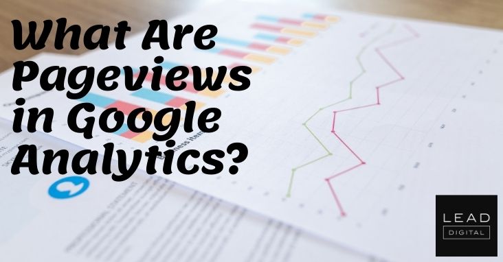 What Are Pageviews in Google Analytics?