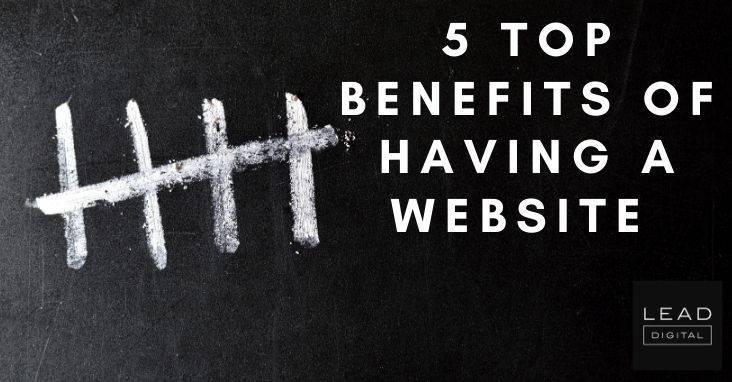 5 top benefits of having a website