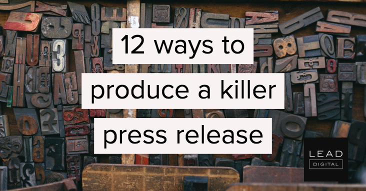 12 ways to produce a killer press release