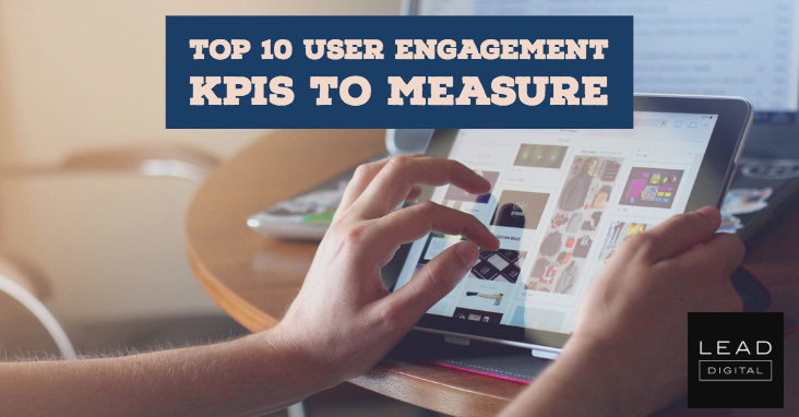 Top 10 User Engagement KPIs to Measure