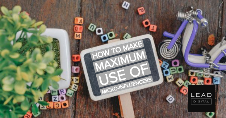 How to make maximum use of micro-influencers